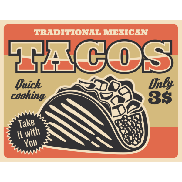 Διακοσμητική Πινακίδα "TACOS"