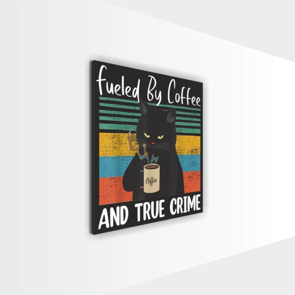 Coffee Frame Fueled By Coffee - Image 2